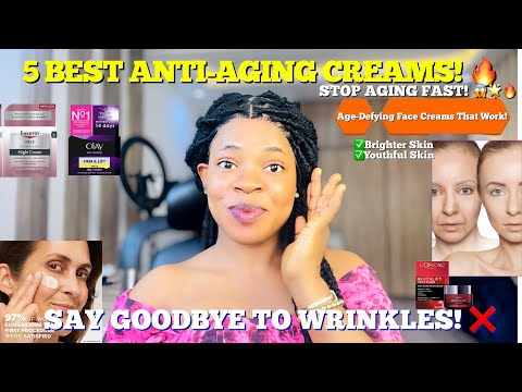 5 BEST ANTI-AGING FACE CREAMS that Actually Work! + Say Goodbye to Wrinkles & Hello to Youthful Skin